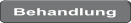 Behandlung